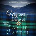 Highlander Deceived A Medieval Scottish Romance, Jayne Castel