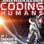 Coding Humans, Jonathan David