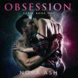 Feral: Obsession Feral Book 1, Nora Ash