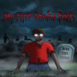 My First Zombie Book