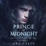 Prince of Midnight, Ana Calin