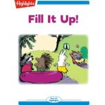 Fill It Up!, Nancy E. Walker-Guye
