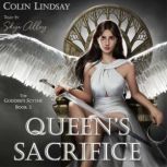 Queen's Sacrifice Requiem for the Goddess, Colin Lindsay