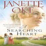 A Searching Heart, Janette Oke