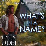 What's in a Name?, Terry Odell