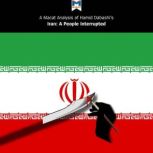A Macat Analysis of Hamid Dabashi's Iran: A People Interrupted, Bryan R. Gibson