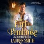 The Earl of Pembroke The Wicked Earls Club, Lauren Smith
