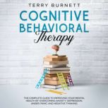 Cognitive Behavioral Therapy, Terry Burnett