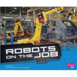 Robots on the Job, Kathryn Clay