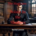 Solace In the Shadows, Rachel Lawson