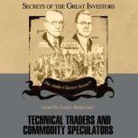 Technical Traders and Commodity Speculators, Lyn M. Sennholz and Bruce Babcock