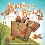 Kopecks for Blintzes, Judy Goldman