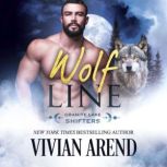 Wolf Line Granite Lake Wolves #5, Vivian Arend