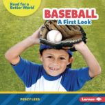 Baseball A First Look, Percy Leed