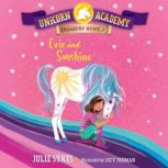 Unicorn Academy Treasure Hunt #2: Evie and Sunshine, Julie Sykes