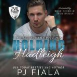Holding Hadleigh A Protector Romance, PJ Fiala
