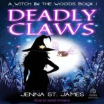 Deadly Claws, Jenna St. James