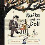 Kafka and the Doll, Larissa Theule