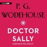 Doctor Sally, P. G. Wodehouse