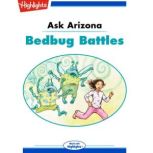 Bedbug Battles Ask Arizona, Lissa Rovetch