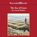 The Sea of Grass, Conrad Richter