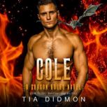 Cole Steamy Dragon Shifter Romance, Tia Didmon