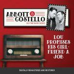 Abbott and Costello: Lou Promises His Girlfriend a Job, John Grant
