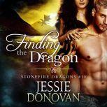 Finding the Dragon, Jessie Donovan