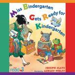 Miss Bindergarten Gets Ready for Kindergarten, Joseph Slate