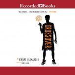 The Crossover, Kwame Alexander