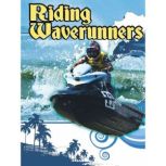 Riding Waverunners, Kelli Hicks