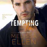 Tempting Tim A Small Town Friends to Lovers Romance, Melissa Ellen