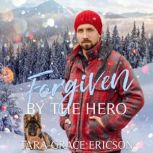 Forgiven by the Hero, Tara Grace Ericson