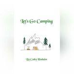 Let's Go Camping, Cathy Hodsdon