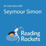 An Interview With Seymour Simon, Seymour Simon