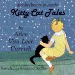 Kitty-Cat Tales, Alice Van Leer Carrick