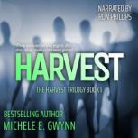 Harvest (The Harvest Trilogy, Book 1), Michele E. Gwynn