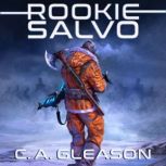 Rookie Salvo, C.A. Gleason