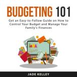 Budgeting 101, Jade Kelley