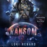 Ransom A Dark Alien Romance, Loki Renard