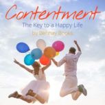 Contentment The Key to a Happy Life, Behnay Books