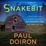 Snakebit A Mike Bowditch Short Mystery, Paul Doiron