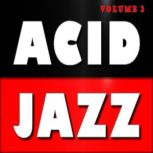 Acid Jazz, Vol. 2, Antonio Smith