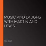 Music and Laughs with Martin and Lewis, Carl Amari