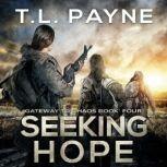 Seeking Hope, T. L. Payne