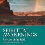 Spiritual Awakenings Journeys of the Spirit, AA Grapevine
