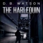 Harlequin Book 1 The Two Timer Series