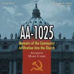 Memoirs of the Communist Infiltration Into the Church, Marie Carre