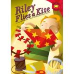 Riley Flies a Kite, Susan Blackaby