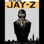 Jay-Z Hip-Hop Icon, Jessica Gunderson